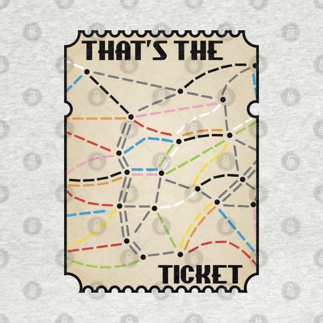 That's the Ticket by WinCondition